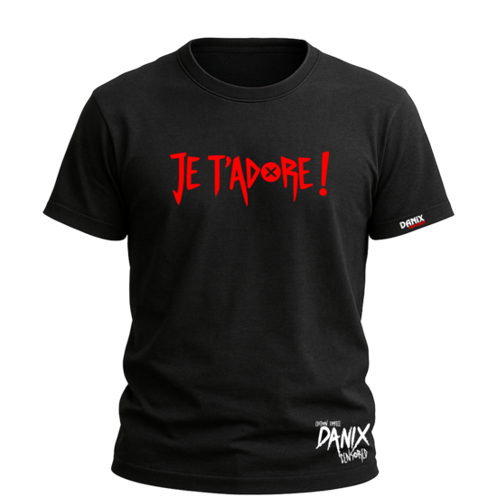 Tshirt JE T'ADORE [DANIX CENSORED]